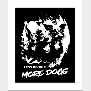 Less People More Dogs Posters and Art